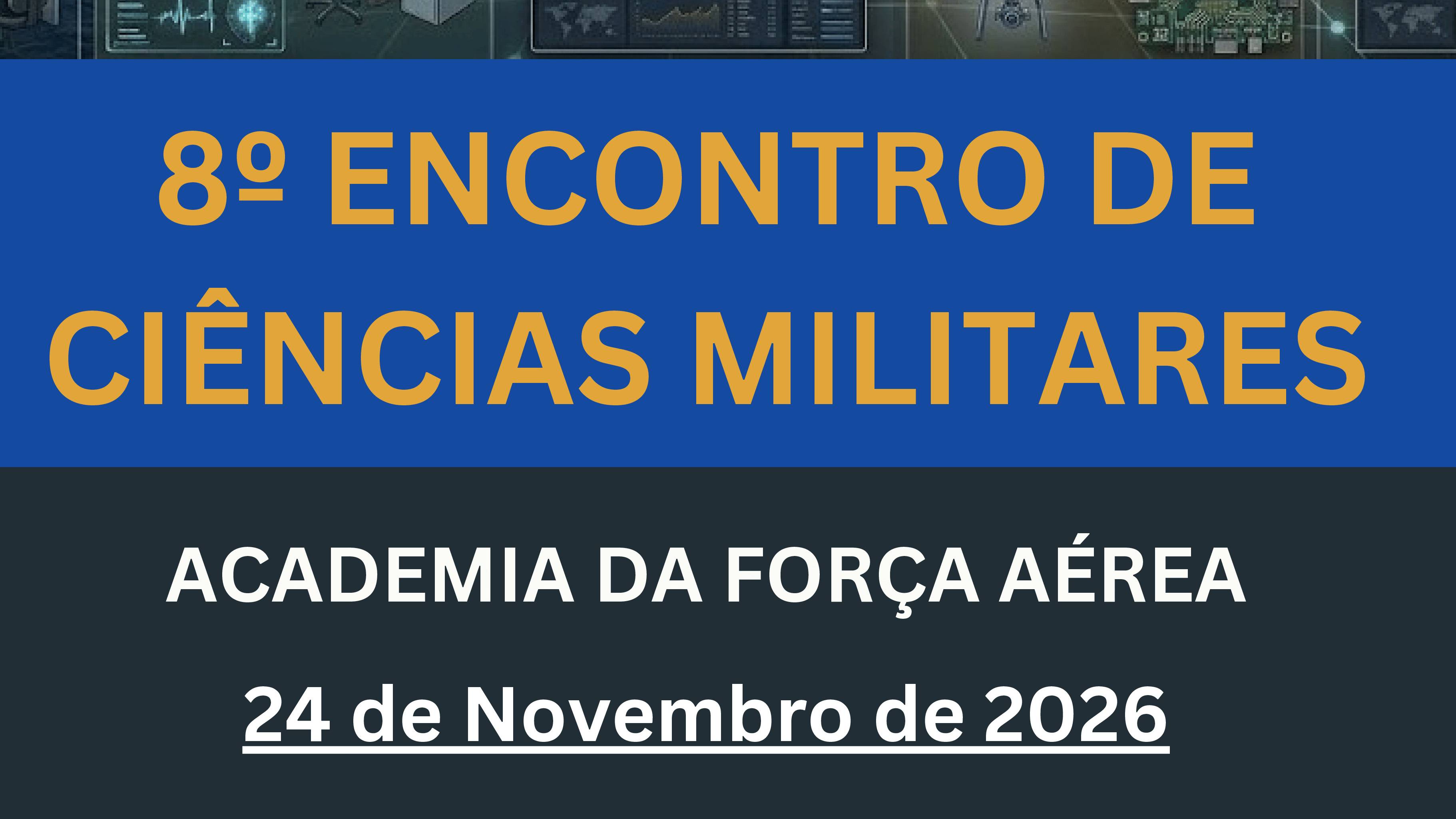 8.� Encontro de Investiga��o e Desenvolvimento em Ci�ncias Militares